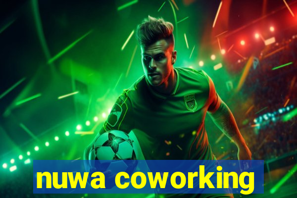 nuwa coworking